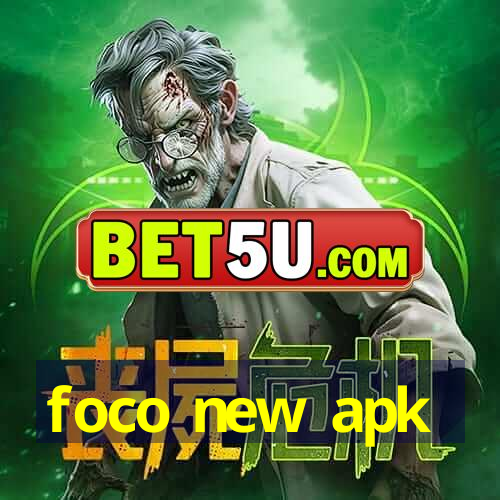 foco new apk